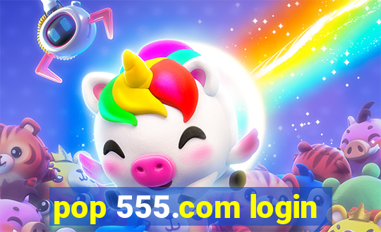 pop 555.com login